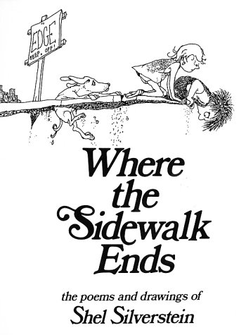 Where the Sidewalk Ends we find Shel Silverstein and his eccentric universe